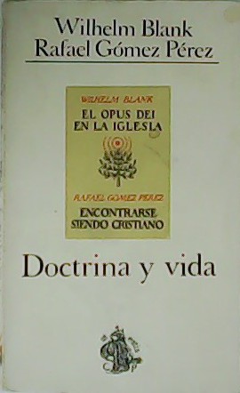 Seller image for EL OPUS DEI EN LA IGLESIA/ENCONTRARSE SIENDO CRISTIANO for sale by Librovicios