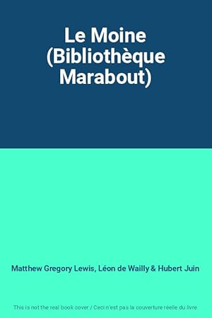 Image du vendeur pour Le Moine (Bibliothque Marabout) mis en vente par Ammareal