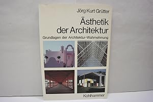 Bild des Verkufers fr sthetik der Architektur: Grundlagen der Architektur-Wahrnehmung (= (Fachbuchreihe Architektur) zum Verkauf von Antiquariat Wilder - Preise inkl. MwSt.