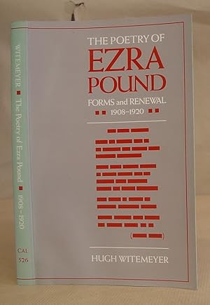 The Poetry Of Ezra Pound - Forms And Renewal 1908 - 1920