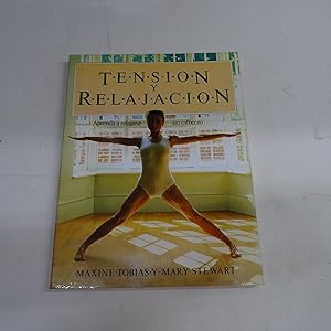 Image du vendeur pour TENSION Y RELAJACION. Aprenda a relajarse sin esfuerzo. mis en vente par Librera J. Cintas