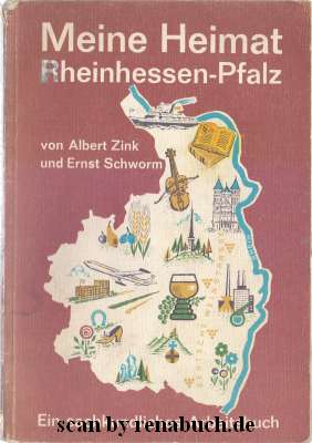 Image du vendeur pour Meine Heimat Rheinhessen-Pfalz Ein sachkundliches Arbeitsbuch mis en vente par Werner Hrter-Antiquariat