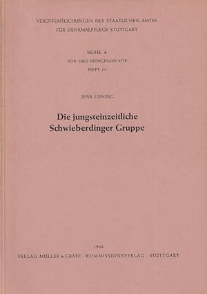 Seller image for Die jungsteinzeitliche Schwieberdinger Gruppe. for sale by Homburger & Hepp