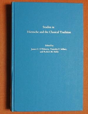 Bild des Verkufers fr Studies in Nietzsche and the Classical Tradition (University of North Carolina Studies in Germanic Languages and Literature (85)) zum Verkauf von GuthrieBooks