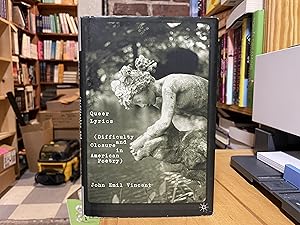 Seller image for Queer Lyrics: Difficulty and Closure in American Poetry for sale by Reclaimed Bookstore