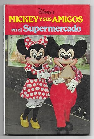 Mickey y sus Amigos, en el Supermercado Walt Disney 1980