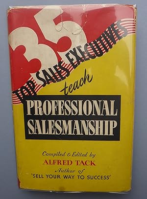 Seller image for 35 Top Sales Executives Teach Professional Salesmanship for sale by C. Parritt