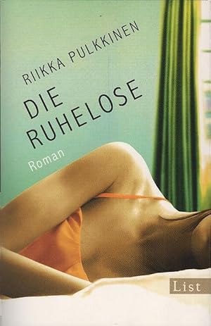 Bild des Verkufers fr Die Ruhelose : Roman. Riikka Pulkkinen ; aus dem Finnischen von Elina Kritzokat zum Verkauf von Schrmann und Kiewning GbR