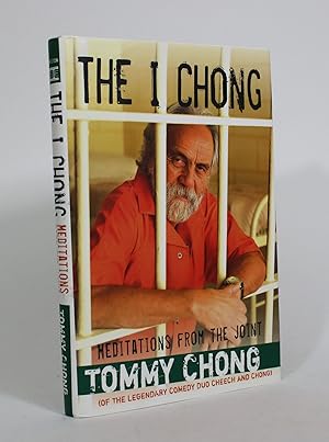 Image du vendeur pour The I Chong: Meditations From the Joint mis en vente par Minotavros Books,    ABAC    ILAB