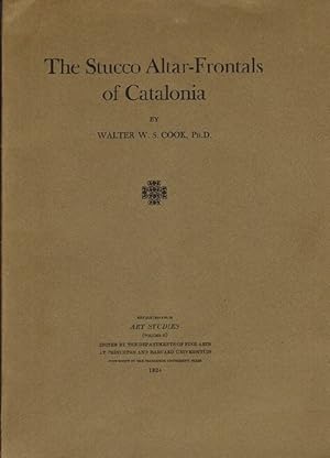 Bild des Verkufers fr Stucco Altar-Frontals of Catalonia, The. Reprinted fro Art Studies (Volume II). zum Verkauf von La Librera, Iberoamerikan. Buchhandlung