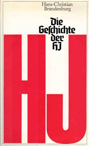 Imagen del vendedor de Die Geschichte der HJ : Wege u. Irrwege e. Generation. a la venta por Schrmann und Kiewning GbR