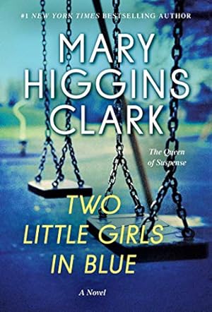 Image du vendeur pour TWO LITTLE GIRLS IN BLUE: A NOVE mis en vente par Reliant Bookstore