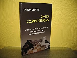 Seller image for Chess Compositions. Selected Problems by the author with full solutions and analysis of themes; for sale by buecheria, Einzelunternehmen