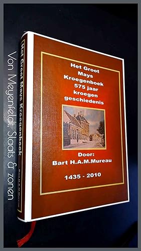 Het groot Mays kroegenboek (1434 - 2010) - 575 jaar kroegen geschiedenis
