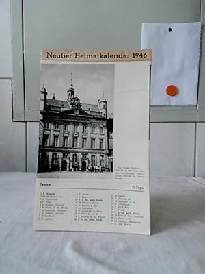 Neußer Heimatkalender 1946. Photos: Peter Weyer, Georg Hillekamp. Farbtafeln: Nach Aquarellen von...