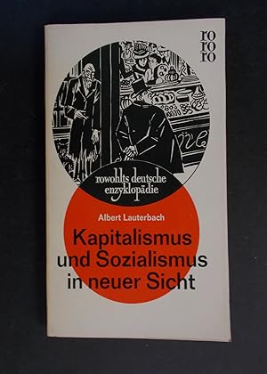 Bild des Verkufers fr Kapitalismus und Sozialismus in neuer Sicht zum Verkauf von Antiquariat Strter
