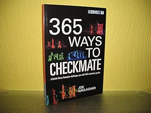 Bild des Verkufers fr 365 Ways to Checkmate. A British Chess Champion challenges you with 365 instructive puzzles; zum Verkauf von buecheria, Einzelunternehmen