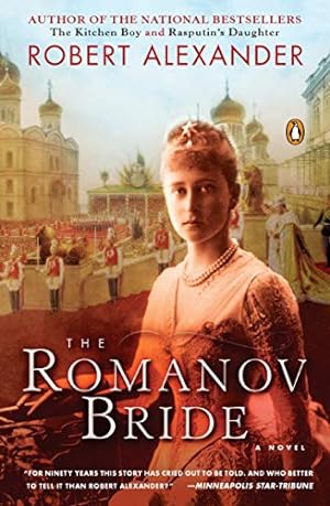 Seller image for The Romanov Bride: A Novel (A Romanov Novel) for sale by Reliant Bookstore