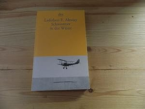 Bild des Verkufers fr Schwimmer in der Wste : auf der Suche nach der Oase Zarzura. Ladislaus E. Almsy. Mit einem Vorw. von Raoul Schrott und Michael Farin. [Erg. Kapitel aus der ungar. Ausg. von 1934 dt. von Adrienne Kloss-Elthes. Erg. engl. Geheimdokument Operation Salam dt. von Isolde Linhard] / dtv ; 12613 zum Verkauf von Versandantiquariat Schfer