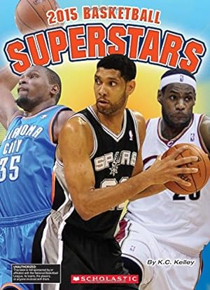 Bild des Verkufers fr Basketball Superstars 2015 zum Verkauf von Reliant Bookstore