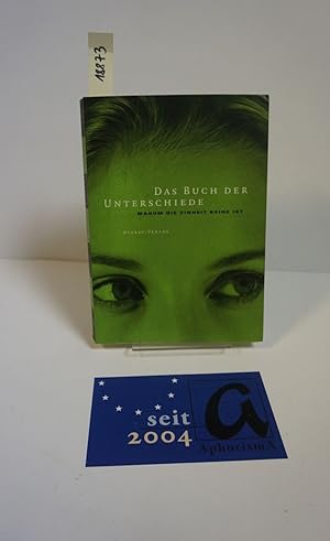 Seller image for Das Buch der Unterschiede. Warum die Einheit keine ist. for sale by AphorismA gGmbH