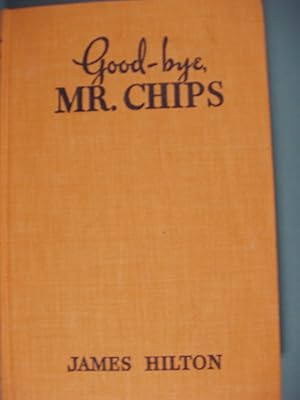 Seller image for Good-Bye Mr. Chips for sale by PB&J Book Shop