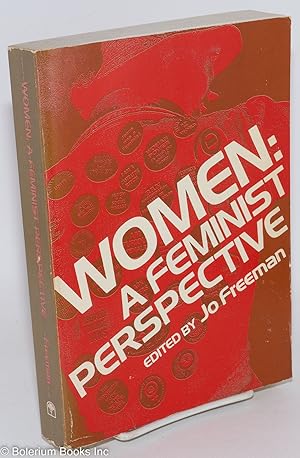 Bild des Verkufers fr Women: a feminist perspective zum Verkauf von Bolerium Books Inc.