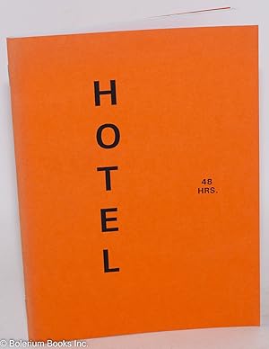 Imagen del vendedor de Hotel, 48 hours. New York, N.Y., Nov. 22 - Nov. 24, 1991 a la venta por Bolerium Books Inc.