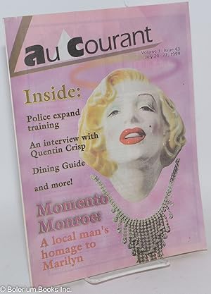 Bild des Verkufers fr Au Courant: vol. 3, #43, July 20-27, 1999: Momento Monroe zum Verkauf von Bolerium Books Inc.