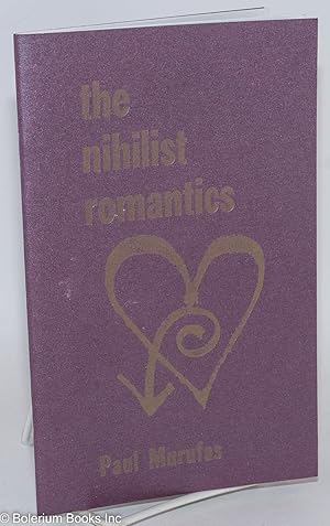 The Nihilist Romantics