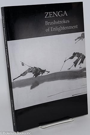 Seller image for Zenga: Brushstrokes of Enlightenment for sale by Bolerium Books Inc.