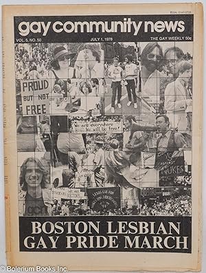 Immagine del venditore per GCN: Gay Community News; the gay weekly; vol. 5, #50, July 1, 1978: Boston Lesbian Gay Pride March venduto da Bolerium Books Inc.