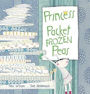Seller image for The Princess and the Packet of Frozen Peas by Wilson, Tony [Paperback ] for sale by booksXpress