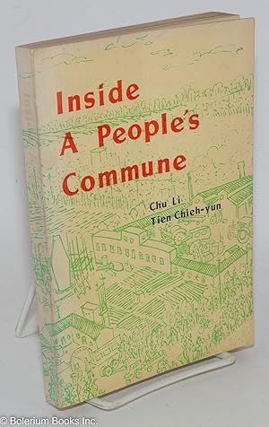 Seller image for Inside a People's Commune for sale by Bolerium Books Inc.