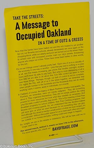 Take the streets: a message to occupied Oakland in a time of cuts and crisis