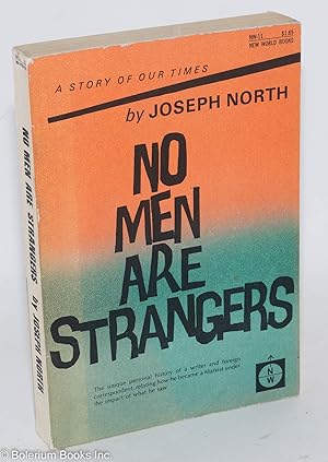 Imagen del vendedor de No men are strangers a la venta por Bolerium Books Inc.