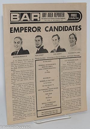 Seller image for B.A.R. Bay Area Reporter: the catalyst for all factions of the Gay Community; vol. 2, #18, September 6, 1972; Emperor Candidates for sale by Bolerium Books Inc.