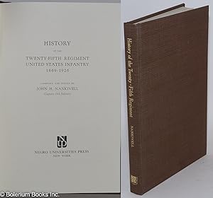 Seller image for History of the Twenty-Fifth Regiment, United States Infantry, 1869-1926 for sale by Bolerium Books Inc.