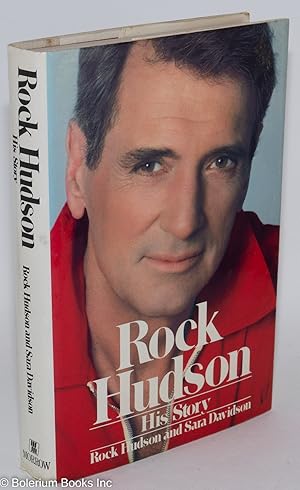 Seller image for Rock Hudson: his story for sale by Bolerium Books Inc.