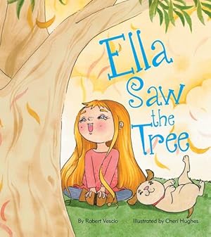 Seller image for Ella Saw the Tree (Hardcover) for sale by Grand Eagle Retail