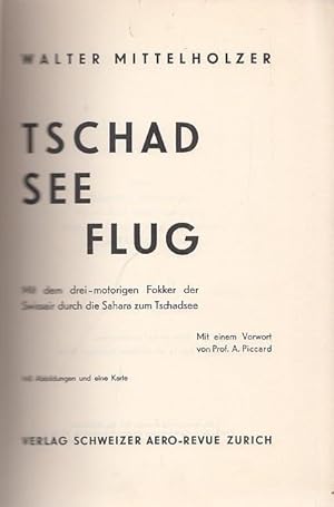 Tschad See Flug (Tschad-See-Flug) - Mit dem drei-motorigen Fokker der Swissair durch die Sahara z...