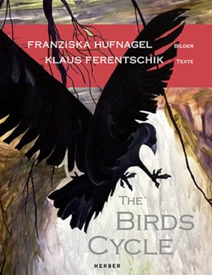 Image du vendeur pour Franziska Hufnagel The Birds Cycle mis en vente par mediafritze