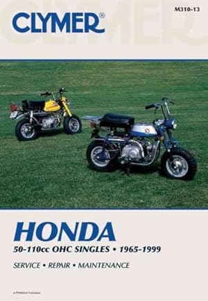 Bild des Verkufers fr Clymer Honda 50-110Cc Ohc Singles, 1965-1999 zum Verkauf von GreatBookPrices