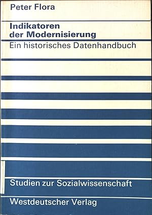 Bild des Verkufers fr Indikatoren der Modernisierung: Ein historisches Datenhandbuch. zum Verkauf von books4less (Versandantiquariat Petra Gros GmbH & Co. KG)