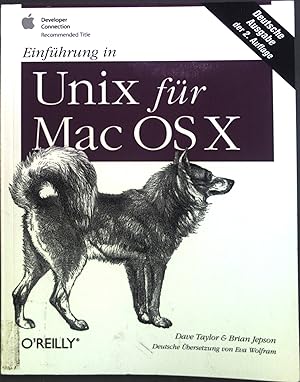 Bild des Verkufers fr Einfhrung in Unix fr Mac OS X. zum Verkauf von books4less (Versandantiquariat Petra Gros GmbH & Co. KG)