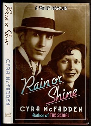 Imagen del vendedor de RAIN OR SHINE A Family Memoir. a la venta por Circle City Books