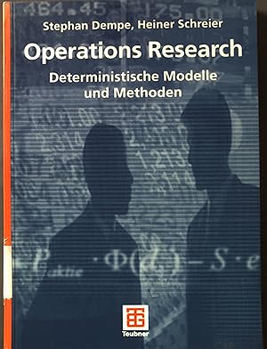 Bild des Verkufers fr Operations research : deterministische Modelle und Methoden. Teubner-Studienbcher : Wirtschaftsmathematik; Lehrbuch : Mathematik zum Verkauf von books4less (Versandantiquariat Petra Gros GmbH & Co. KG)