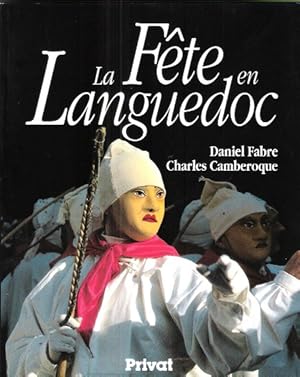 Seller image for La Fte en Languedoc for sale by Au vert paradis du livre