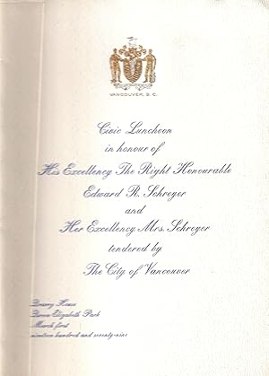 Imagen del vendedor de Menu. Civic Luncheon in Honour of His Excellence The Right Honourable Edward R. Shreyer City of Vancouver a la venta por abibliodocs