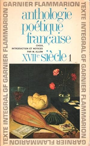 Anthologie poétique française XVII° siècle 1